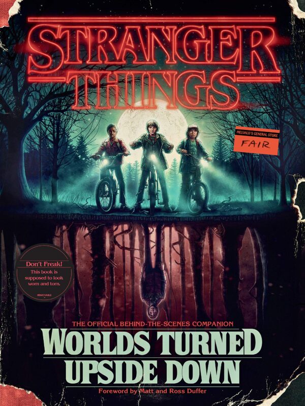 Stranger Things - Worlds Turned Upside Down