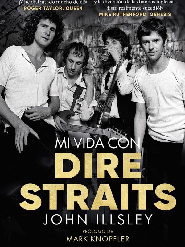 Mi Vida con Dire Straits