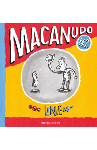 LINIERS Macanudo #2