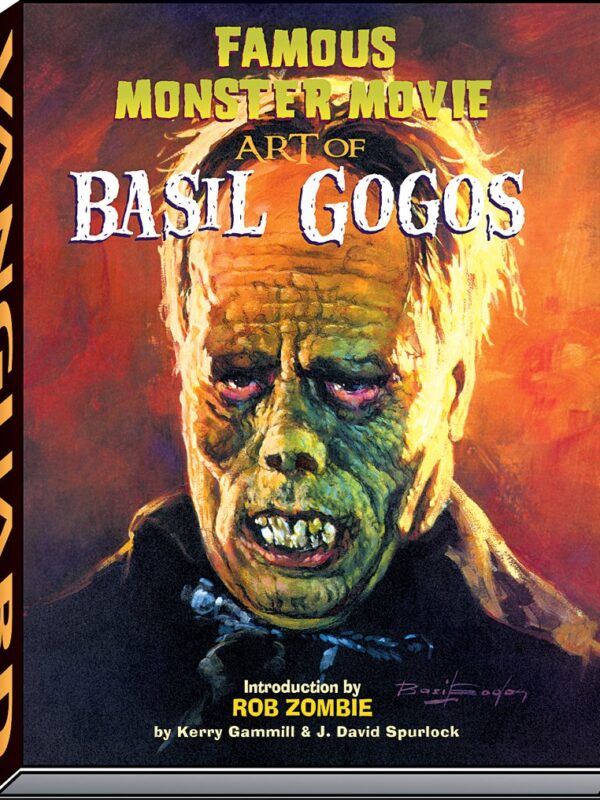 Basil Gogos - Famous Monster Movie